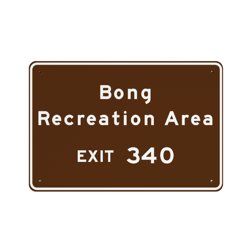 Replica Bong Recreation Area Highway Metal Sign