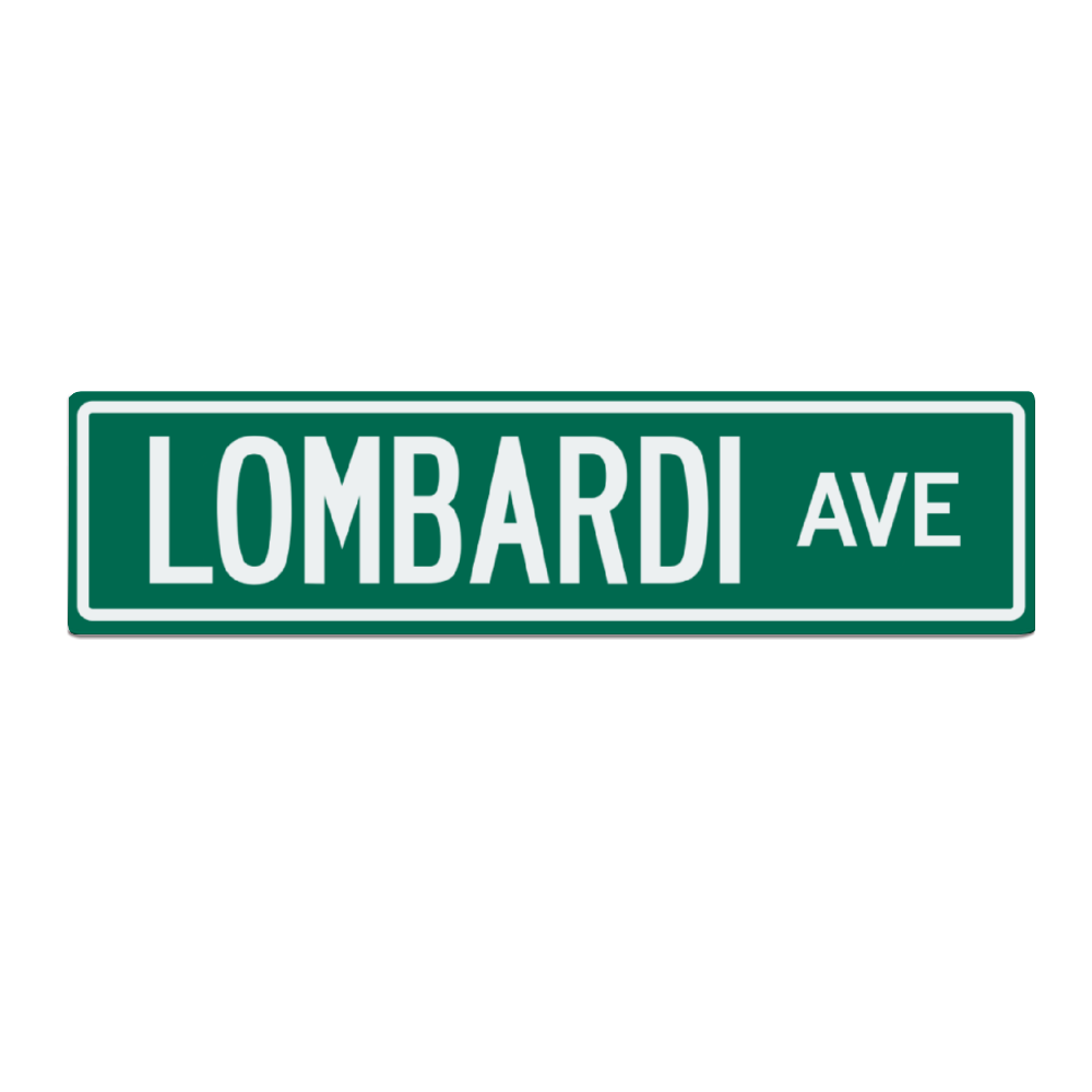 Replica Lombardi Avenue Road Sign