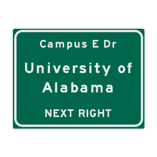 University of Alabama Replica Metal Highway Sign