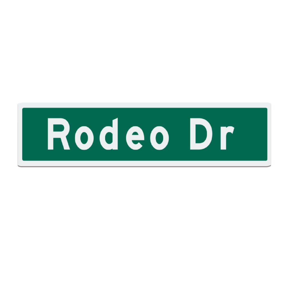 Replica Rodeo Drive Metal Street sign