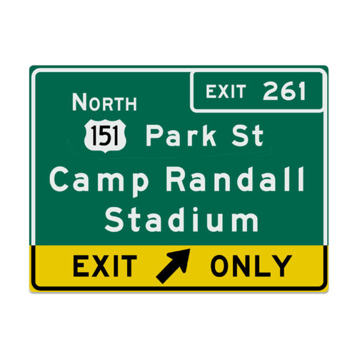 Replica Camp Randall Stadium Metal Highway Sign