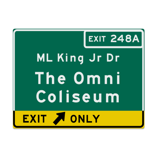 Replica Omni Coliseum Metal Highway Sign